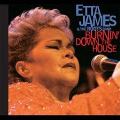 Etta James : Burnin' Down the House
